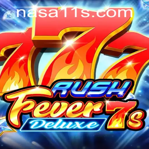 RushFever7sDeluxe: An Exciting Gaming Adventure Meets Cutting-Edge NASA Inspirations